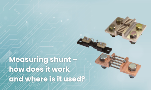 Shunt de mesure – comment fonctionne-t-il et où est-il utilisé ?