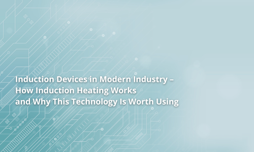 How do induction devices transform production processes?